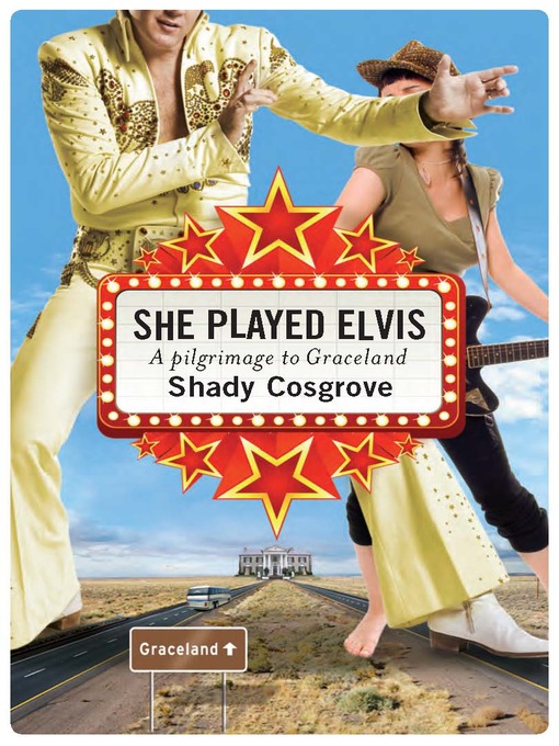 Title details for She Played Elvis by Shady Cosgrove - Available